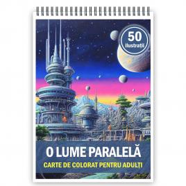 Carte de colorat antistres format A3 50 de ilustratii O lume paralela 106 pagini