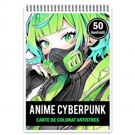 Carte de colorat pentru relaxare si antistres 50 de ilustratii Anime Cyberpunk Girls Editura Legendary Print 106 pagini
