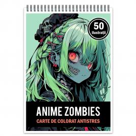 Carte de colorat pentru relaxare si antistres 50 de ilustratii Anime Zombie Girls Editura Legendary Print 106 pagini