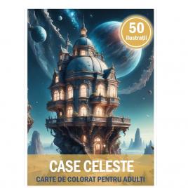 Carte de colorat pentru relaxare si antistres 50 de ilustratii Case Celeste 106 pagini