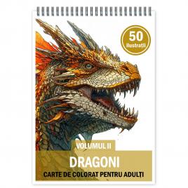 Carte de colorat pentru relaxare si antistres 50 de ilustratii Dragoni - Volumul II 106 pagini