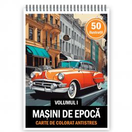 Carte de colorat pentru relaxare si antistres 50 de ilustratii Masini de epoca - Volumul I Editura Legendary Print 106 pagini