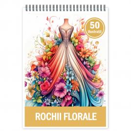 Carte de colorat pentru relaxare si antistres 50 de ilustratii Rochii florale 106 pagini