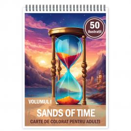 Carte de colorat pentru relaxare si antistres 50 de ilustratii Sands of Time - Volumul I 106 pagini