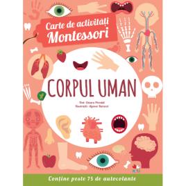 Carte de activitati Montessori. Corpul uman