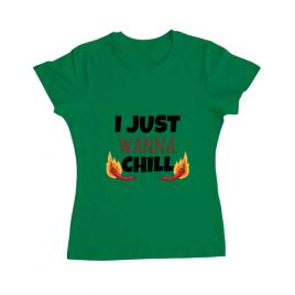 Tricou adler dama i just wanna chill verde mediu