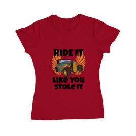 Tricou adler dama ride it like you stole it rosu