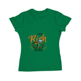 Tricou burlacite adler if you are rich verde