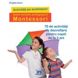 Activitati pe anotimpuri dupa metoda pedagogica montessori