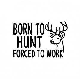Sticker born to hunt 15 cm, creative rey®