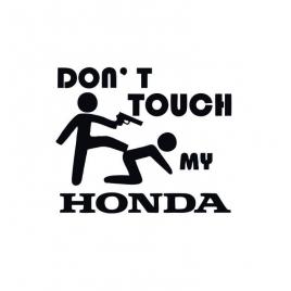 Sticker don't touch my honda 15x12.5 cm, creative rey®