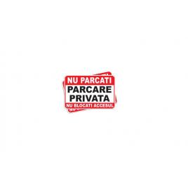 Set 2 indicatoare parcare privata nu parcati, placa pvc 2mm, 20x30cm