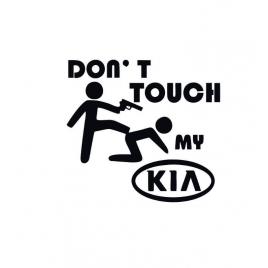 Sticker dont touch my kia 15x14 cm, creative rey®