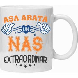 Cana personalizata cu textul ASA ARATA UN NAS EXTRAORDINAR