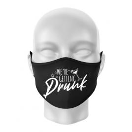 Masca personalizata reutilizabila we are getting drunk negru