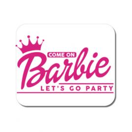 Mousepad personalizat come on barbie alb