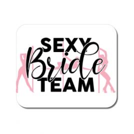 Mousepad personalizat sexy bride team alb