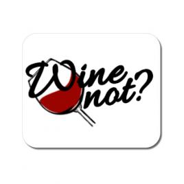 Mousepad personalizat wine not alb
