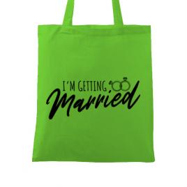 Sacosa personalizata mireasa im getting married verde
