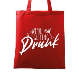 Sacosa personalizata petrecerea burlacitelor we are getting drunk rosu