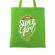 Sacosa din panza i am a super girl verde mar
