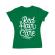 Tricou adler dama red hair dont care verde mediu
