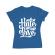 Tricou adler dama turn hate into love albastru azuriu