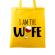 Sacosa din panza i am the wife galben