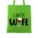 Sacosa din panza i am the wife verde mar