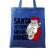 Sacosa din panza santa is your homie albastru regal