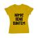 Tricou adler dama nu are sens 1 galben