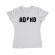 Tricou adler dama adhd alb