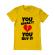 Tricou adler barbat you break it , you buy it galben