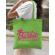 Sacosa personalizata petrecerea burlacitelor come on barbie verde
