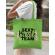 Sacosa personalizata petrecerea burlacitelor sexy bride team verde